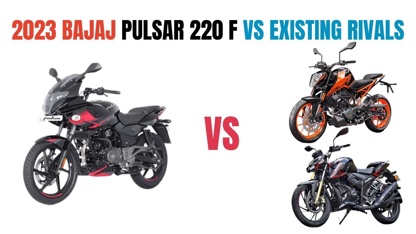 2023 बजाज पल्सर 220F: यह प्रतिद्वंद्वियों के खिलाफ कैसा प्रदर्शन करती है