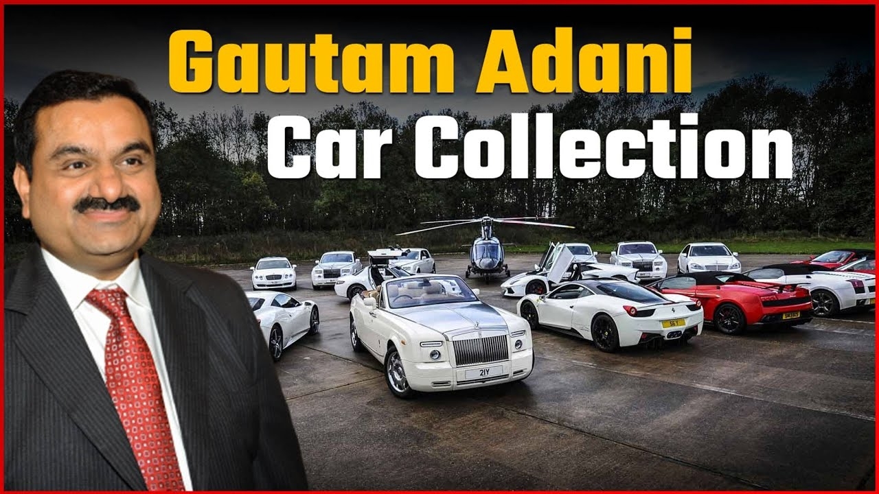 Gautam Adani's Luxurious Vehicle Collection