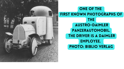 The Austro-Daimler Panzerautomobil- The First Modern Armoured Car