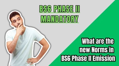 Difference between BS4, BS6 and BS6 2.0 Compliant Engine  | Why are BS6 2.0 engines mandatory for cars?