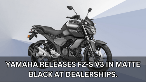 Sleek and stylish: Yamaha releases FZ-S V3 in matte black at dealerships.