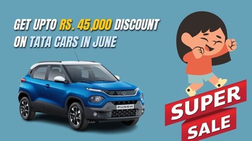 Exclusive Offers: Save Big on Tata Motors Cars in June - Discover the Details