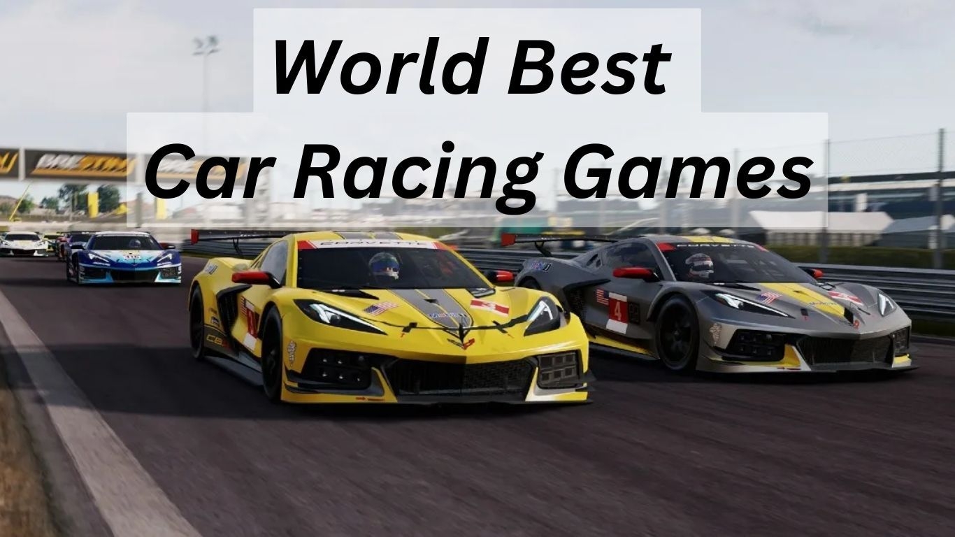 World Best Car Racing Games