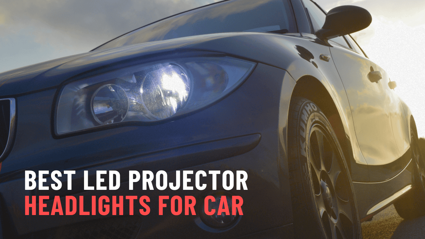 Projector Headlights for Cars