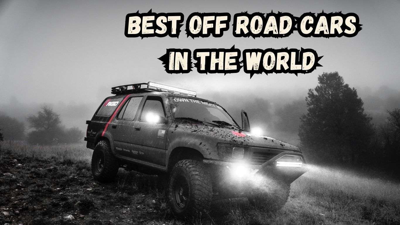 Best off Road Cars in the World