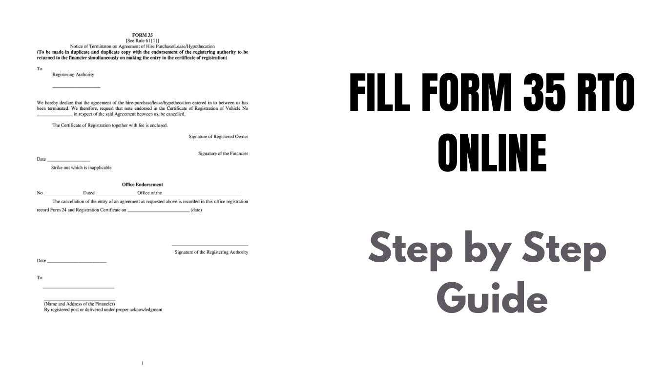 Fill Form 35 RTO Online