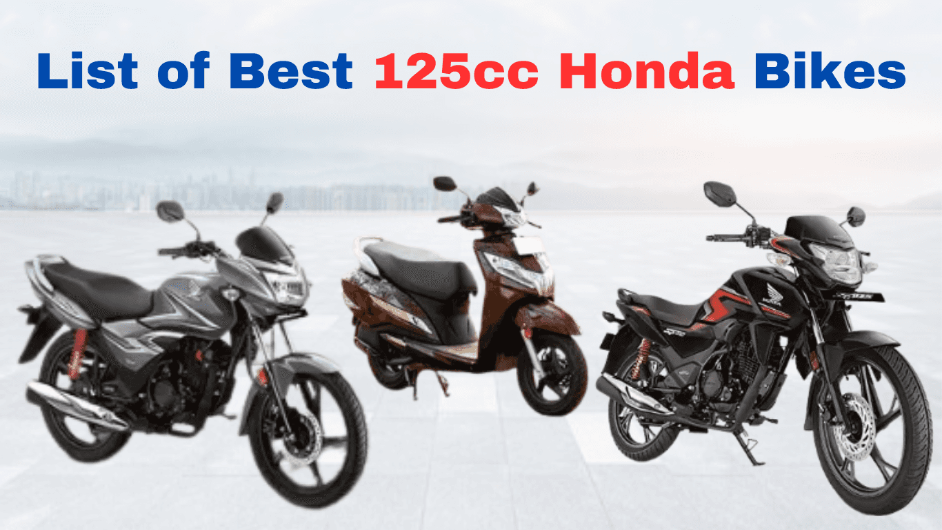 List of Best 125cc Honda Bikes