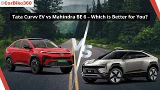 Tata Curvv EV vs Mahindra BE.06 – Which Electric SUV Should You Choose ?