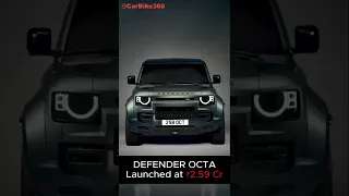 Land Rover Defender Octa Debuts at ₹2.59 Cr – A Beast on Wheels !