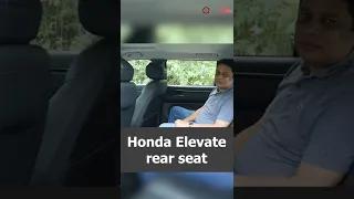 Honda Elevate Apix Rear Seat Comfort | Full Features & Space Review