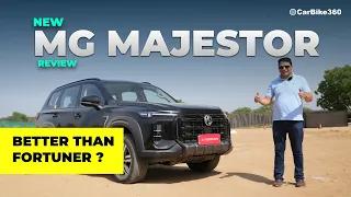 MG MAJESTOR Review - better than Toyota fortuner?