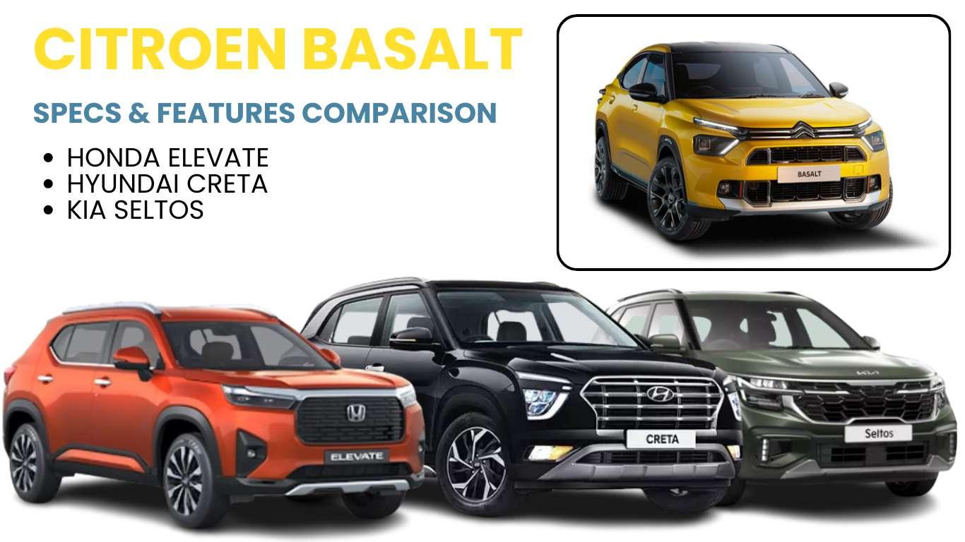 Citroen Basalt vs Elevate vs Creta vs Seltos: Specs, Features and Pricing Comparison Citroen Basalt vs Honda Elevate vs Hyundai Creta vs Kia Seltos Specs, Features and Pricing Comparison.png