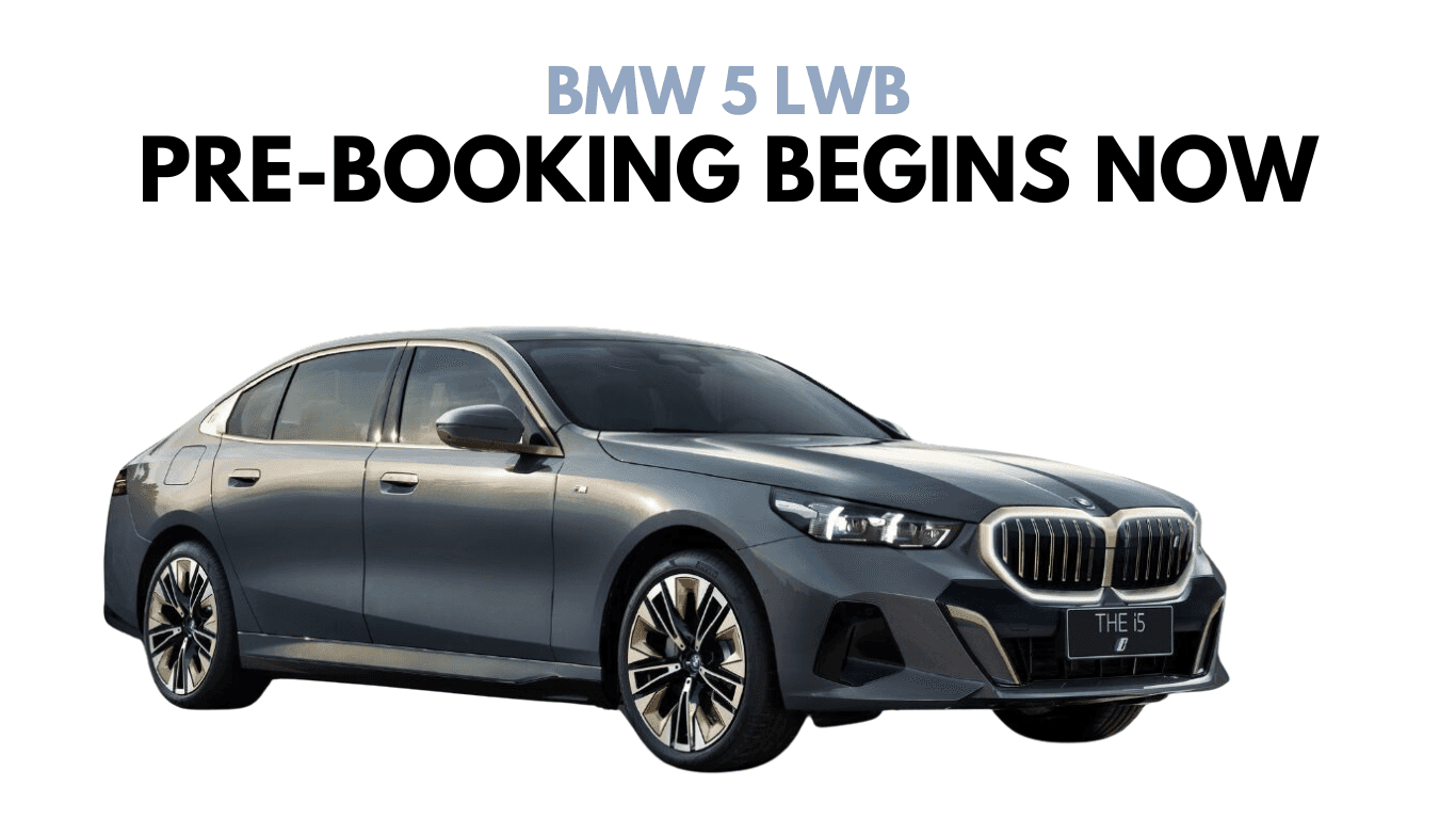 BMW 5 LWB Pre-Booking Begins Now