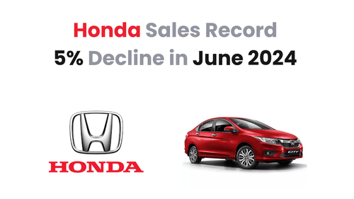 Car Sales June 2024: Honda Cars India Records 5% Sales Decline Car Sales June 2024: Honda Cars India Records 5% Sales Decline