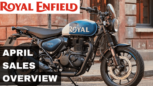 Royal Enfield April 2024 Sales Sees 12% Overall YoY Growth news