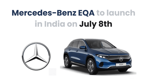Mercedes Will Launch The Entry-Level Electric EQA To The Indian Market On July 8th Mercedes Will Launch The Entry-Level Electric EQA To The Indian Market On July 8th