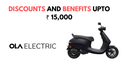 Ola Electric Announces Discounts and Benefits upto ₹ 15,000 Under ‘Ola Electric Rush’ Campaign Ola Electric Announces Discounts and Benefits upto ₹ 15,000 Under ‘Ola Electric Rush’ Campaign