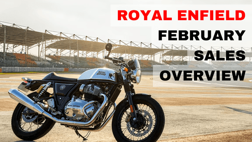 Royal Enfield February 2024 Sales, Steady YoY Growth Amidst Slight MoM Dip Royal Enfield February 2024 Sales, Steady YoY Growth Amidst Slight MoM Dip