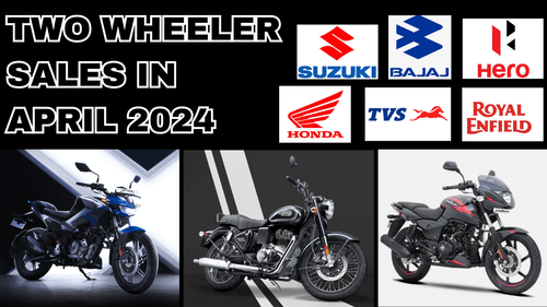 Two Wheeler April 2024 Sales Performance| Honda, Hero,TVS, Bajaj, Suzuki, Royal Enfield Two Wheeler April 2024 Sales Performance| Honda, Hero,TVS, Bajaj, Suzuki, Royal Enfield