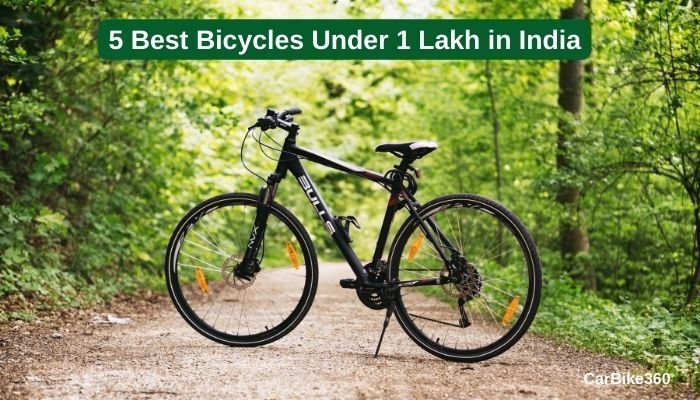 5 Best Bicycles Under 1 Lakh in India 5 Best Bicycles Under 1 Lakh in India