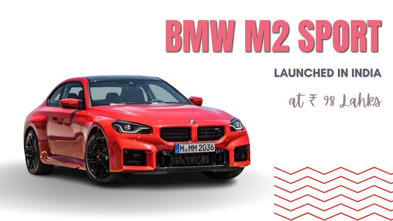 BMW M2 Arrives in India: A High-Performance Car at ₹ 98 Lakh