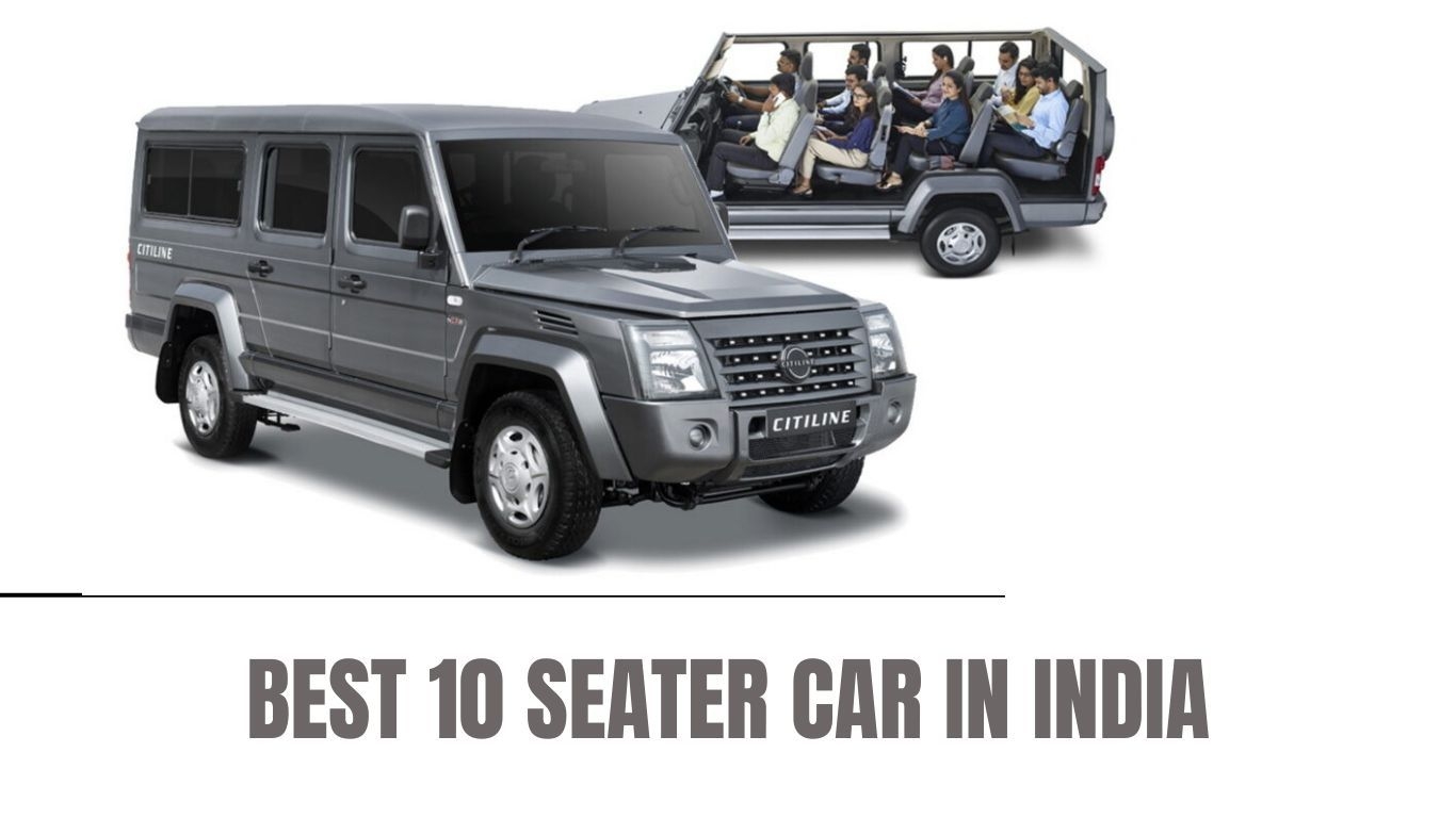 Best 10 seater car in India
