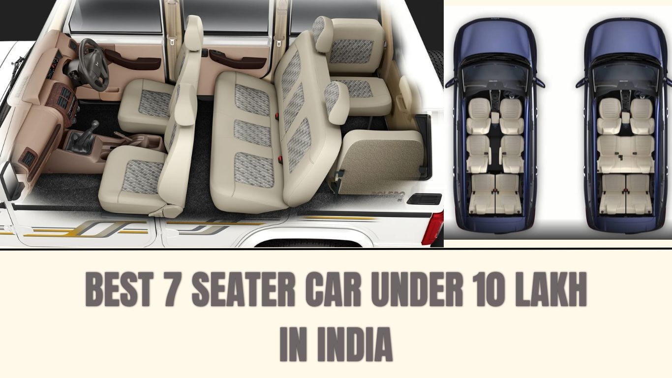 Best 7 seater car under 10 lakh in India in 2023