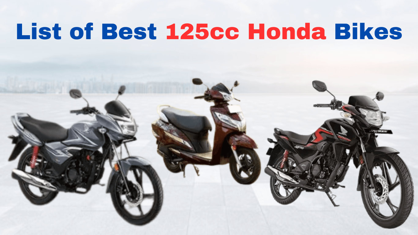 Best 125cc Honda Bikes: All you need to Know