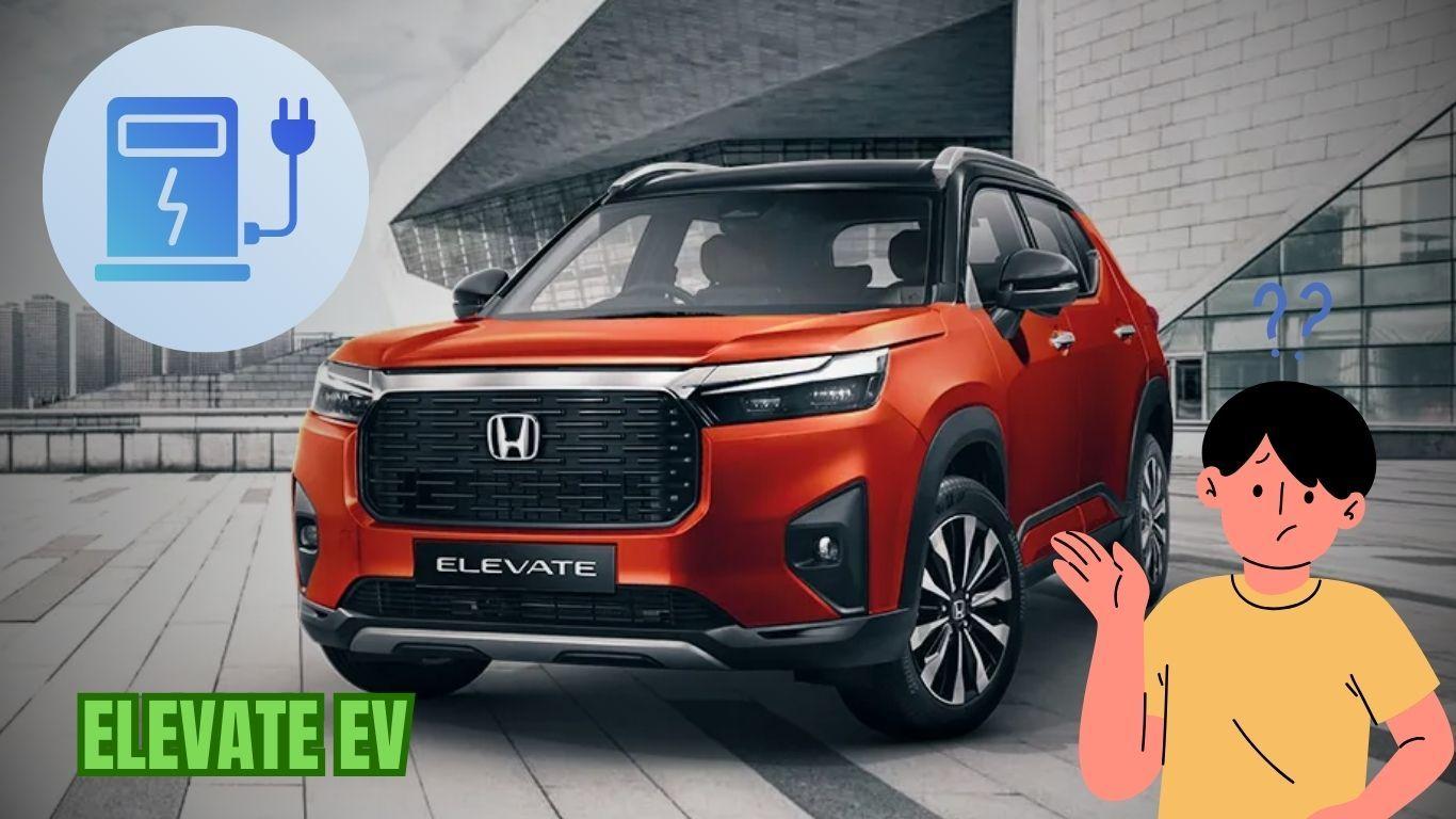 After Honda Elevate they are planning to launch Elevate EV in 2024