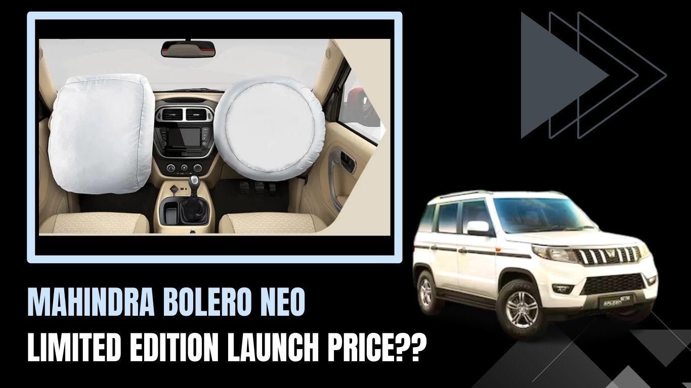 Mahindra Bolero Neo Limited Edition launch price in India start at 11.50 lakh