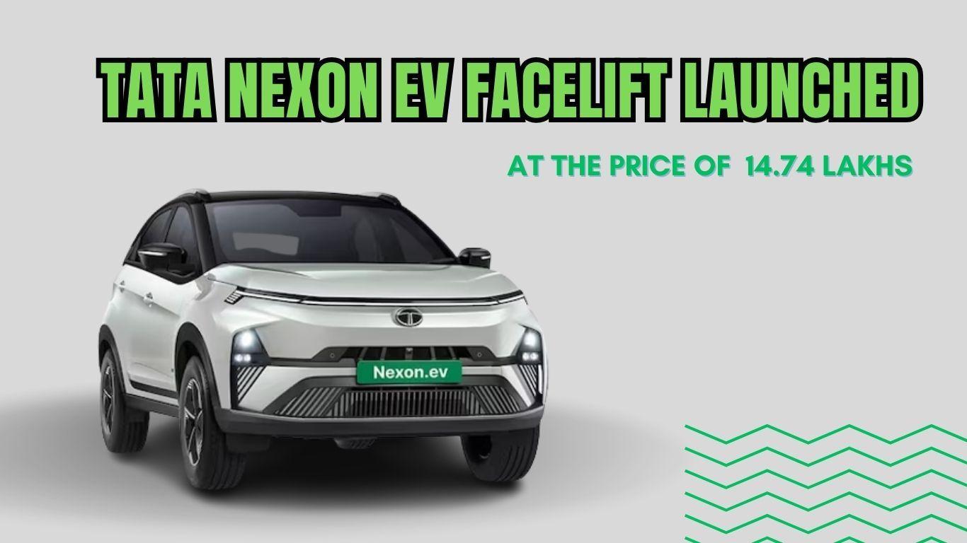 Tata Nexon.ev facelift version launched at ₹ 14.74 lakh in India