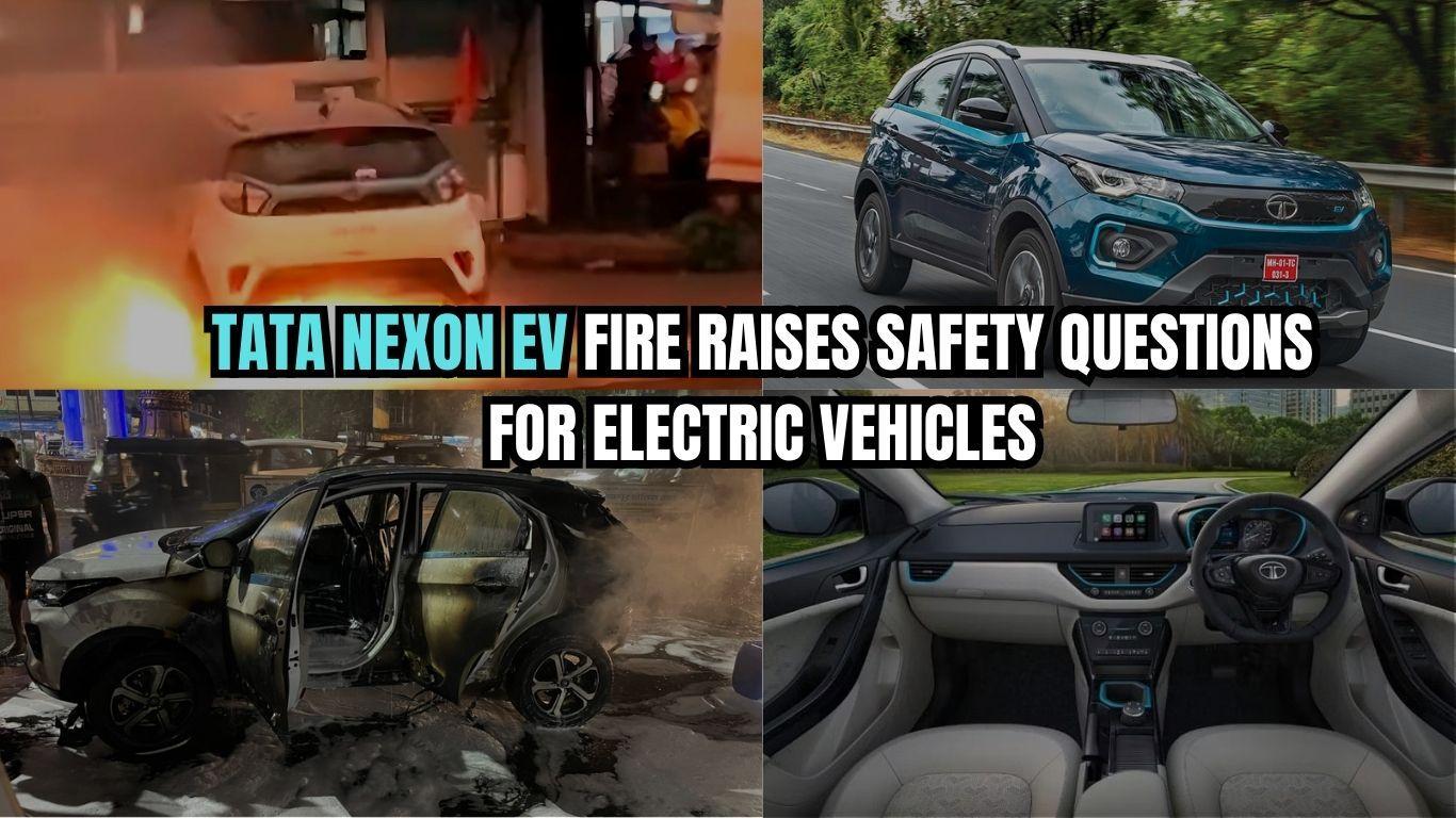 Electric Shock: Tata Nexon EV Goes Up in Flames