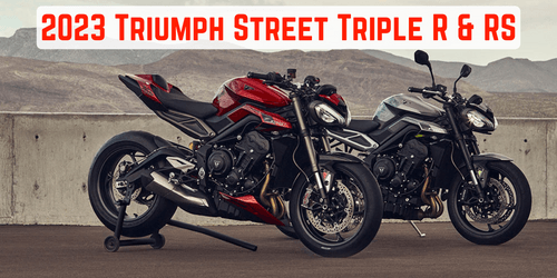 All New 2023 Triumph Street Triple R & RS: Check out its Price, Specs & Rivals