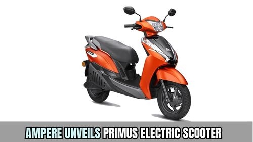 Ampere ने RCB-प्रेरित डिज़ाइन के साथ स्टाइलिश प्राइमस इलेक्ट्रिक स्कूटर का खुलासा किया Ampere ने RCB-प्रेरित डिज़ाइन के साथ स्टाइलिश प्राइमस इलेक्ट्रिक स्कूटर का खुलासा किया