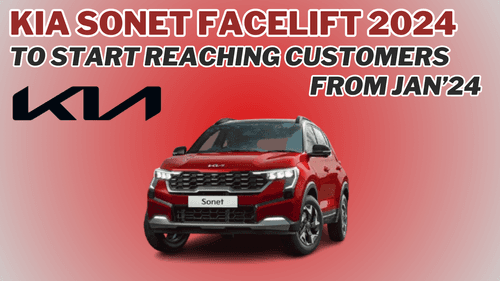 Kia Sonet Facelift 2024 to Start Reaching Customers From Jan’24
