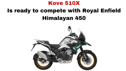 Kove 510X To Be India's Next Big Adventure-Touring Bike Kove 510X To Be India's Next Big Adventure-Touring Bike