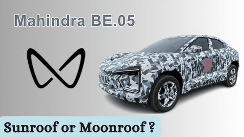 Mahindra BE.05 Spotted With Massive Glass-Roof, Is It a Sunroof or a Moonroof?