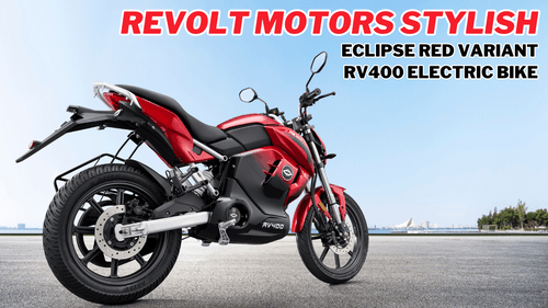 Revolt Motors Introduces Stylish Eclipse Red Variant for RV400 Electric Bike Revolt Motors Introduces Stylish Eclipse Red Variant for RV400 Electric Bike