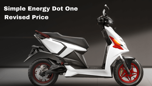Simple Energy Revised Dot One Electric Scooter Price from Rs. 99,999 to Rs.1,39,999