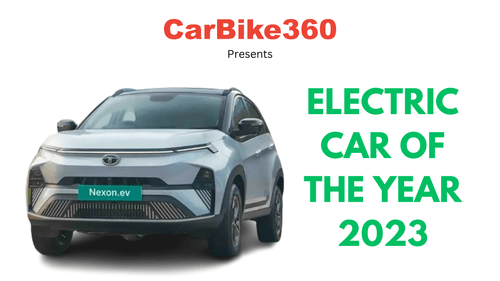 Carbike360 Presents “Tata Nexon Electric Car of the Year 2023” | Know Why Carbike360 Presents “Tata Nexon Electric Car of the Year 2023” | Know Why