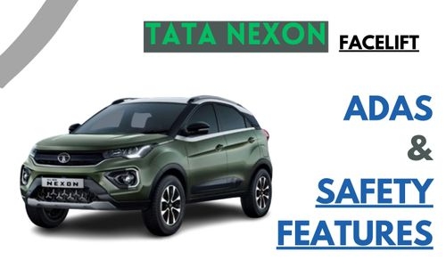 Tata Nexon फेसलिफ्ट में ADAS और कूल सेफ्टी फीचर्स मिलेंगे Tata Nexon फेसलिफ्ट में ADAS और कूल सेफ्टी फीचर्स मिलेंगे