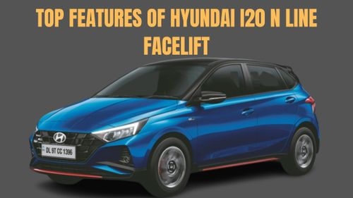 Top features of Hyundai i20 N Line Facelift Top features of Hyundai i20 N Line Facelift