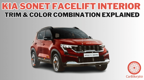 Kia Sonet Facelift Interior Trim & Color Combination Explained