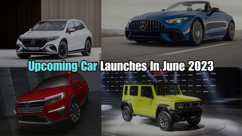 Upcoming Car Launches in June 2023 Upcoming Car Launches in June 2023