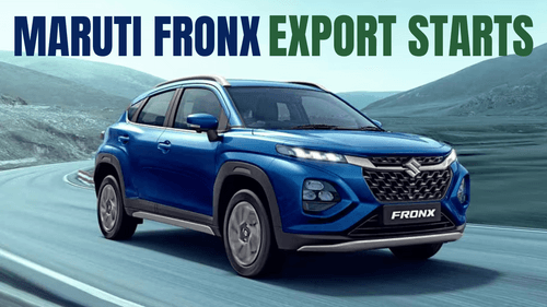 Maruti Suzuki Fronx Export Started , First Batch Shipped Maruti Suzuki Fronx Export Started , First Batch Shipped