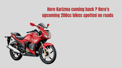 हीरो करिज्मा वापस आ रहा है? हीरो की आने वाली 200cc बाइक सड़कों पर देखी गईं हीरो करिज्मा वापस आ रहा है? हीरो की आने वाली 200cc बाइक सड़कों पर देखी गईं