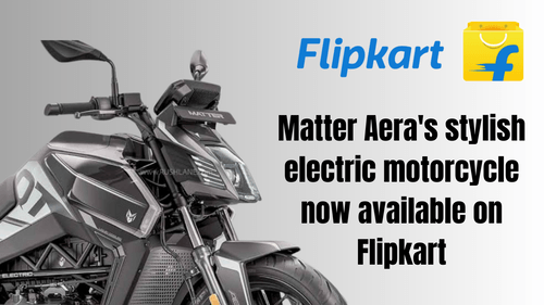 Matter Aera's stylish electric motorcycle now available on Flipkart's platform. Matter Aera's stylish electric motorcycle now available on Flipkart's platform.