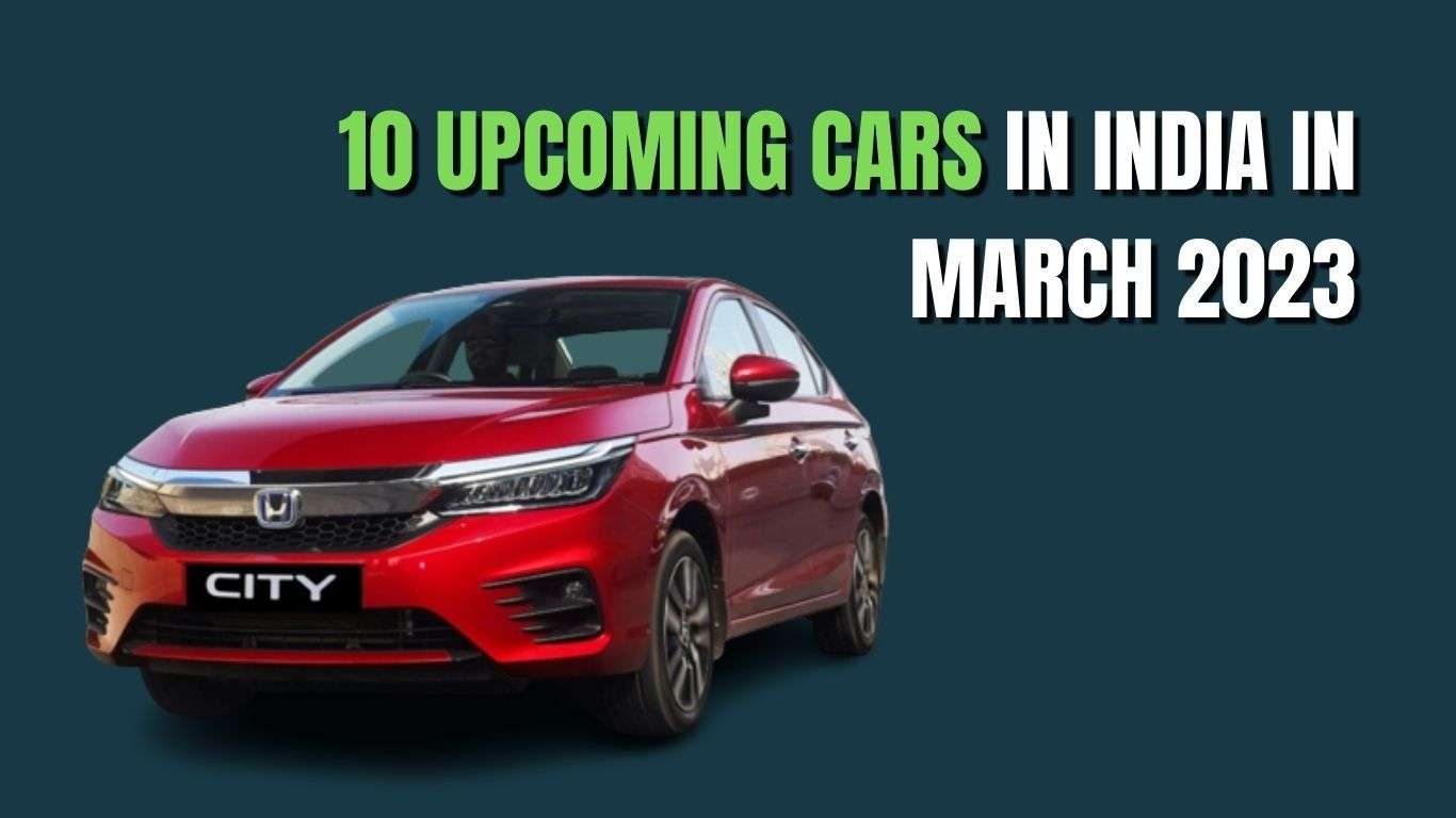 10 upcoming cars in India in march 2023
