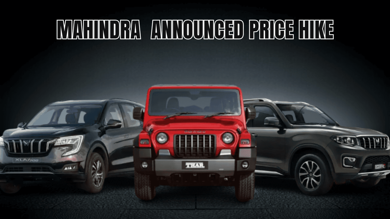 Mahindra Price Hike On Thar, XUV700, Scorpio-N