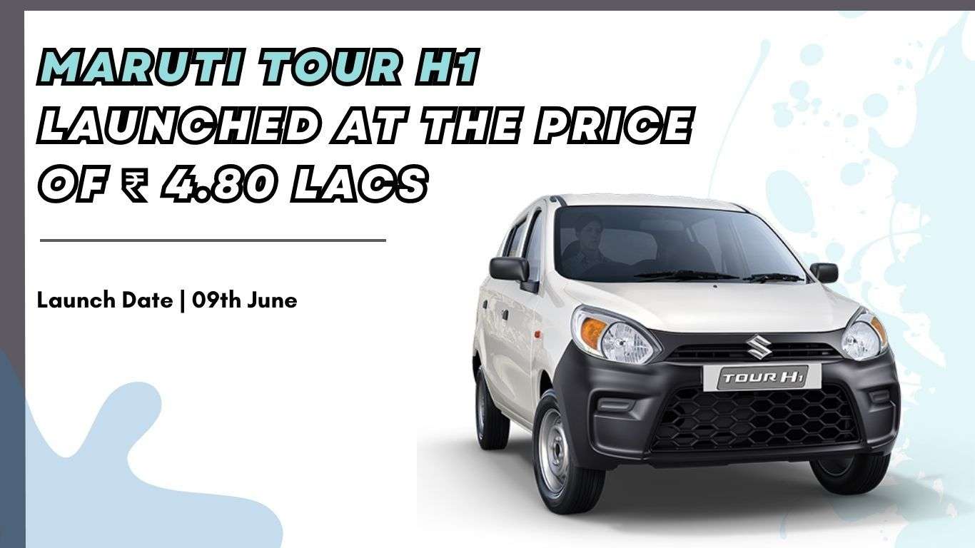 Maruti Tour h1 launched at the price of ₹ 4.80 lahks